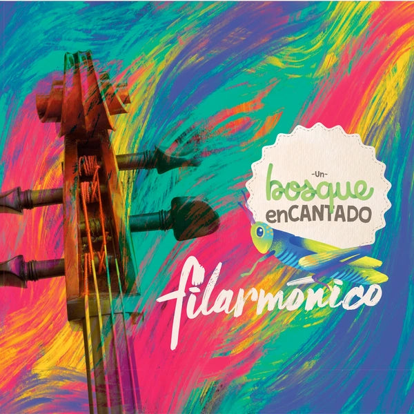 Carátula de Un Bosque Encantado Filarmónico, de Colectivo Animal y la Orquesta Filarmónica Juvenil de Bogotá