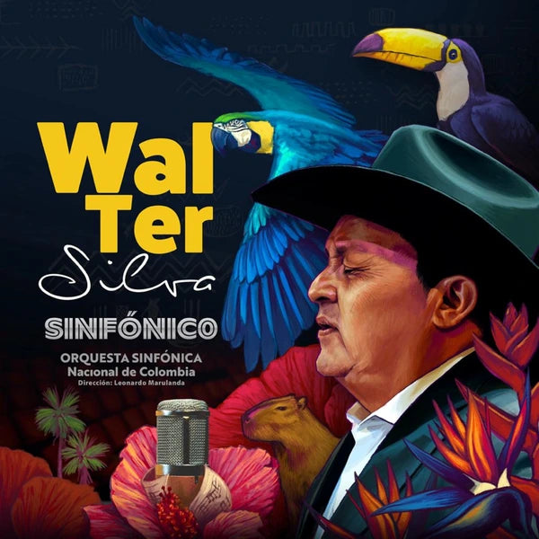 Carátula de Walter Silva Sinfónico, de Walter Silva y la Orquesta Sinfónica Nacional de Colombia